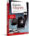 Digitale Fotografie: Das Geheimnis professioneller Aufnahmen
