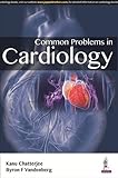 Common problems in cardiology