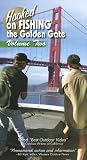 Hooked on Fishing the Golden Gate Volume 2 [VHS]