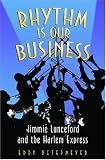 Rhythm Is Our Business: Jimmie Lunceford and the Harlem Express (Jazz Perspectives)