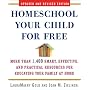 Homeschool Your Child for Free: More Than 1,400 Sm&hellip by LauraMaery Gold