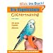 Die Vogelschule. Clickertraining f�r Papageien, Sittiche und andere V�gel