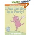 I Am Invited to a Party! (An Elephant and Piggie Book) (Elephant and Piggie)
