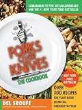 By Del Sroufe: Forks Over Knives - The Cookbook [Paperback]