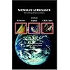 Mundane Astrology: The Astrology of Nations and States
