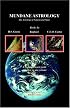 Mundane Astrology: The Astrology of Nations and States