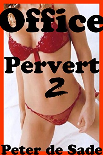 Office Pervert 2