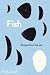 Fish: Recipes from the Sea (The Silver Spoon)