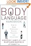 The Body Language Handbook: How to Read Everyone's Hidden Thoughts and Intentions