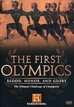 The First Olympics - Blood, Honor, and Glory (History Channel)