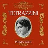 Prima Voce: Tetrazzini