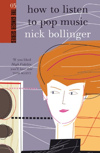 How to Listen to Pop Music (The Ginger series)