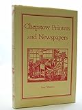Chepstow printers and newspapers