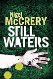 Cover of Still Waters by Nigel McCrery 1847240747