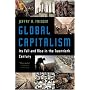 Global Capitalism: Its Fall and Rise in the Twentieth Century