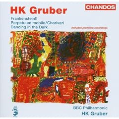 Gruber - Frankenstein!! ; Charivari; Dancing in the Dark