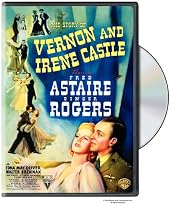 The Story of Vernon and Irene Castle