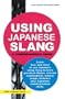 Using Japanese Slang