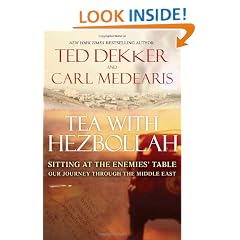 Tea with Hezbollah: Sitting at the Enemies Table Our Journey Through the Middle East