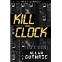 Kill Clock (Most Wanted)
