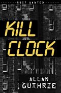 Kill Clock (Most Wanted)