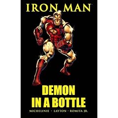 Iron Man: Demon in a Bottle by David Michelinie, Bob Layton, John Romita Jr. and Carmine Infantino