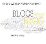 So you want an Author Platform?