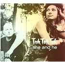 She and He