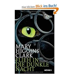 Flieh in die dunkle Nacht: Thriller