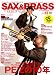 ���å���&�֥饹���ޥ����� (SAX & BRASS Magazine) volume.13(CD�դ�) (��åȡ��ߥ塼���å�����å�)