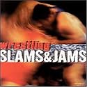 Wrestling Slams & Jams