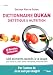 Dictionnaire Dukan di�t�tique & nutrition