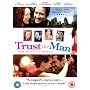 Trust The Man [2006]