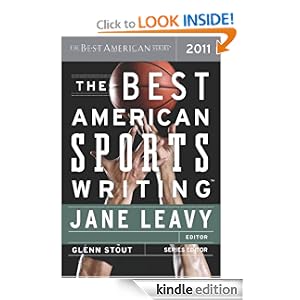 The Best American Sports Writing 2011: The Best American Series The Best American Sports Writing 2011: The Best American Series