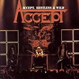 Accept -  Restless and Wild