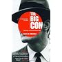 The Big Con: The Story of the Confidence Man by David Maurer