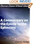 A Commentary on the Epistle to the Ephesians - Enhanced Version