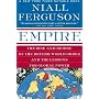 Empire: The Rise and Demise of the British World O&hellip by Niall Ferguson