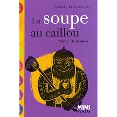La soupe au caillou