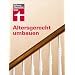 Altersgerecht umbauen