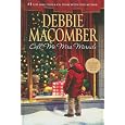 Call Me Mrs. Miracle (Thorndike Press Large Print Basic Series)