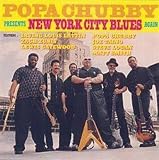 Popa Chubby Presents New York City Blues Again