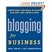 Blogging for Business: Everything You Need to Know and Why You Should Care
