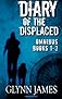 Diary of the Displaced - Omnibus (Books 1-3)