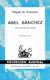 Abel Sanchez UNA Historia De Pasion