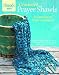 Crocheted Prayer Shawls: 8 patterns to make and share (Threads Selects)