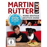 Martin R�tter - Live: Hund-Deutsch / Deutsch-Hund [2 DVDs]von "Martin R�tter"