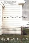 More Than You Know