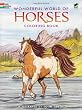 Wonderful World of Horses Coloring Book (Dover Coloring Book)