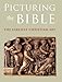 Picturing the Bible: The Earliest Christian Art (Kimbell Art Museum)